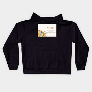 Thank You For Your Purchase Card (Thanksgiving Day) - 05 Kids Hoodie